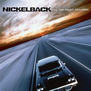 Nickelback - All the Right Reasons cover art Nickelback - All the Right Reasons cover art