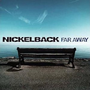 Nickelback - Far Away cover art