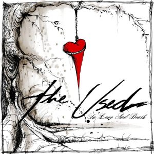 The Used - In Love and Death cover art