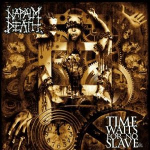 Napalm Death - Time Waits For No Slave cover art