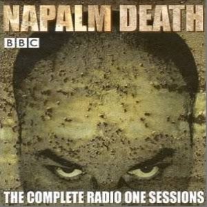 Napalm Death - The Complete Radio One Sessions cover art