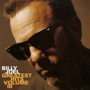 Billy Joel - Greatest Hits Volume III cover art