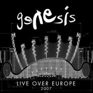 Genesis - Live Over Europe 2007 cover art
