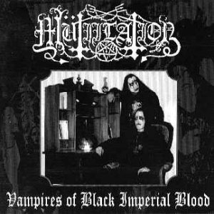 Mütiilation - Vampires of Black Imperial Blood cover art