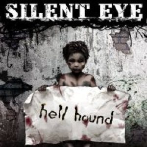 Silent Eye - Hell Hound cover art