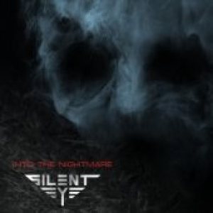 Silent Eye - Into the Nightmare cover art