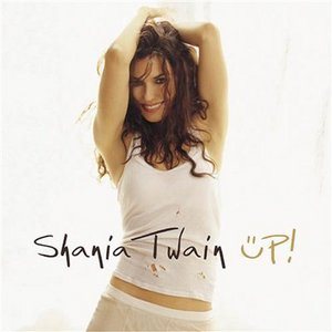 Shania Twain - Up! cover art