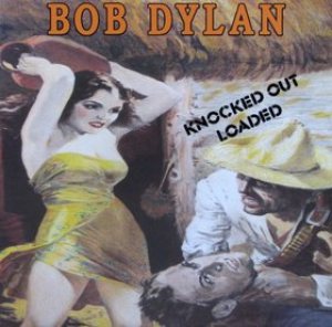 Bob Dylan - Knocked Out Loaded cover art