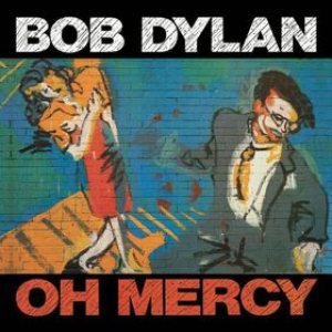 Bob Dylan - Oh Mercy cover art