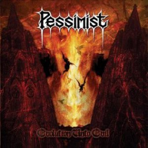 Pessimist - Evolution Unto Evil cover art