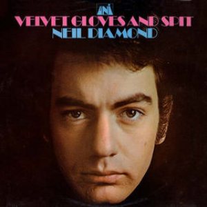 Neil Diamond - Velvet Gloves and Spit cover art