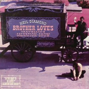 Neil Diamond - Brother Love's Travelling Salvation Show cover art
