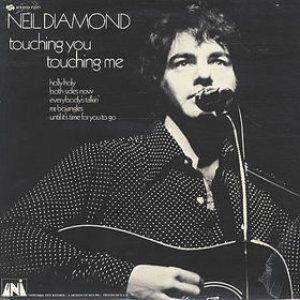 Neil Diamond - Touching You, Touching Me cover art