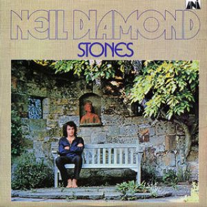 Neil Diamond - Stones cover art