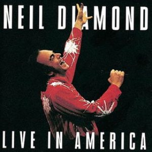 Neil Diamond - Live in America cover art