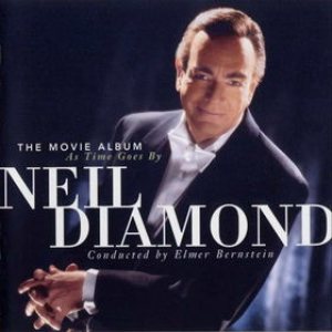 Neil Diamond - The Movie Album: As Time Goes By cover art