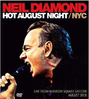 Neil Diamond - Hot August Night / NYC cover art