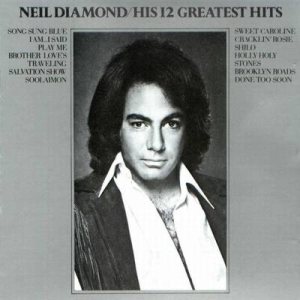 Neil Diamond - His 12 Greatest Hits cover art