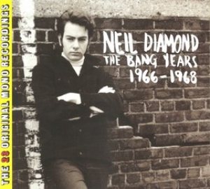 Neil Diamond - The Bang Years: 1966-1968 cover art