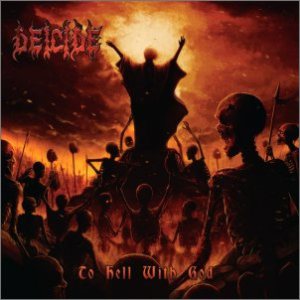 Deicide - To Hell With God cover art