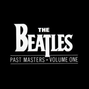 The Beatles - Past Masters - Volume One cover art