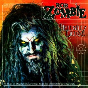 Rob Zombie - Hellbilly Deluxe cover art