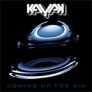 Kayak - Coming Up for Air cover art