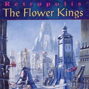 The Flower Kings - Retropolis cover art