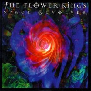 The Flower Kings - Space Revolver cover art