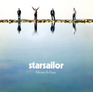 Starsailor - Silence Is Easy cover art