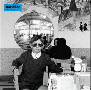 Starsailor - All the Plans cover art