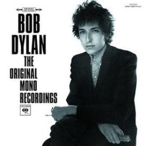 Bob Dylan - The Original Mono Recordings cover art