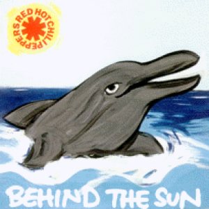 Red Hot Chili Peppers - Behind the Sun cover art