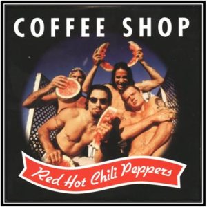 Red Hot Chili Peppers - Coffee Shop cover art Red Hot Chili Peppers - Coffee Shop cover art