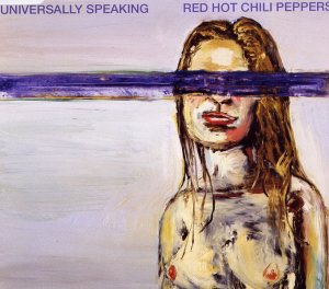 Red Hot Chili Peppers - Universally Speaking cover art