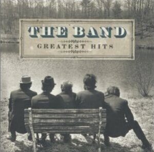 The Band - Greatest Hits cover art The Band - Greatest Hits cover art