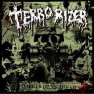 Terrorizer - Darker Days Ahead cover art