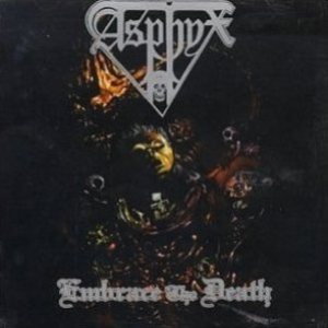 Asphyx - Embrace the Death cover art