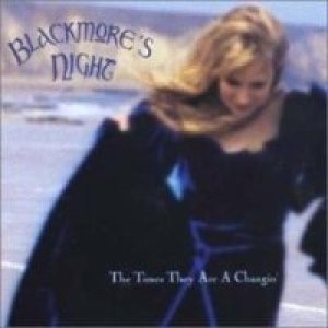 Blackmore's Night - Times They Are a Changin cover art
