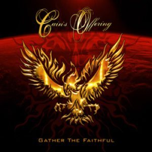 Cain's Offering - Gather the Faithful cover art Cain's Offering - Gather the Faithful cover art