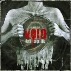 Dark Tranquillity - We Are the Void cover art