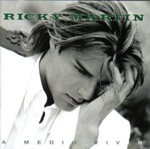 Ricky Martin - A medio vivir cover art