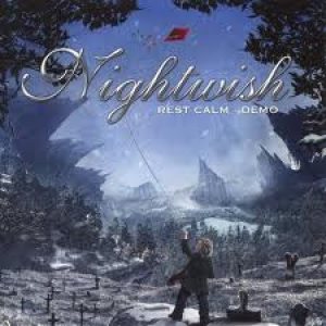 Nightwish - Rest Calm Demo cover art