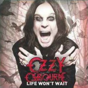 Ozzy Osbourne - Life Won't Wait cover art