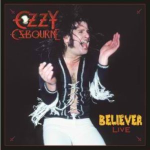 Ozzy Osbourne - Believer cover art Ozzy Osbourne - Believer cover art