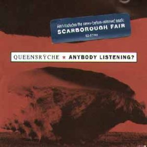 Queensrÿche - Anybody Listening cover art