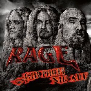 Rage - Gib dich nie auf cover art