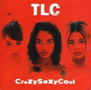TLC - CrazySexyCool cover art