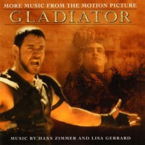 Hans Zimmer / Lisa Gerrard - Gladiator: More Music From the Motion Picture cover art