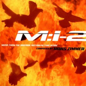 Hans Zimmer - M:I-2 (Mission: Impossible II) cover art